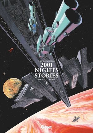 2001 Nights Stories (Nouvelle édition), tome 1