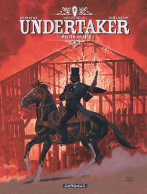 Mister Prairie - Undertaker, tome 7